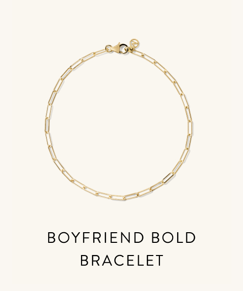 Boyfriend Bold Bracelet.