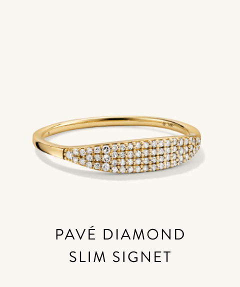 Pavé Diamond Slim Signet.