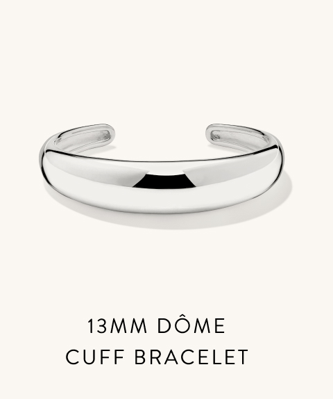 13mm Dôme Cuff Bracelet. 13mm Dôme Cuff Bracelet.