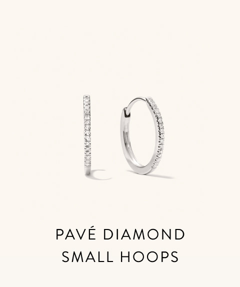 Pavé Diamond Small Hoops.