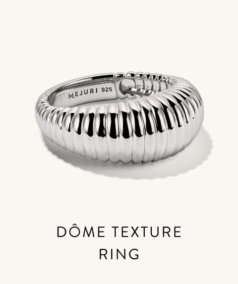 Dôme Texture Ring.