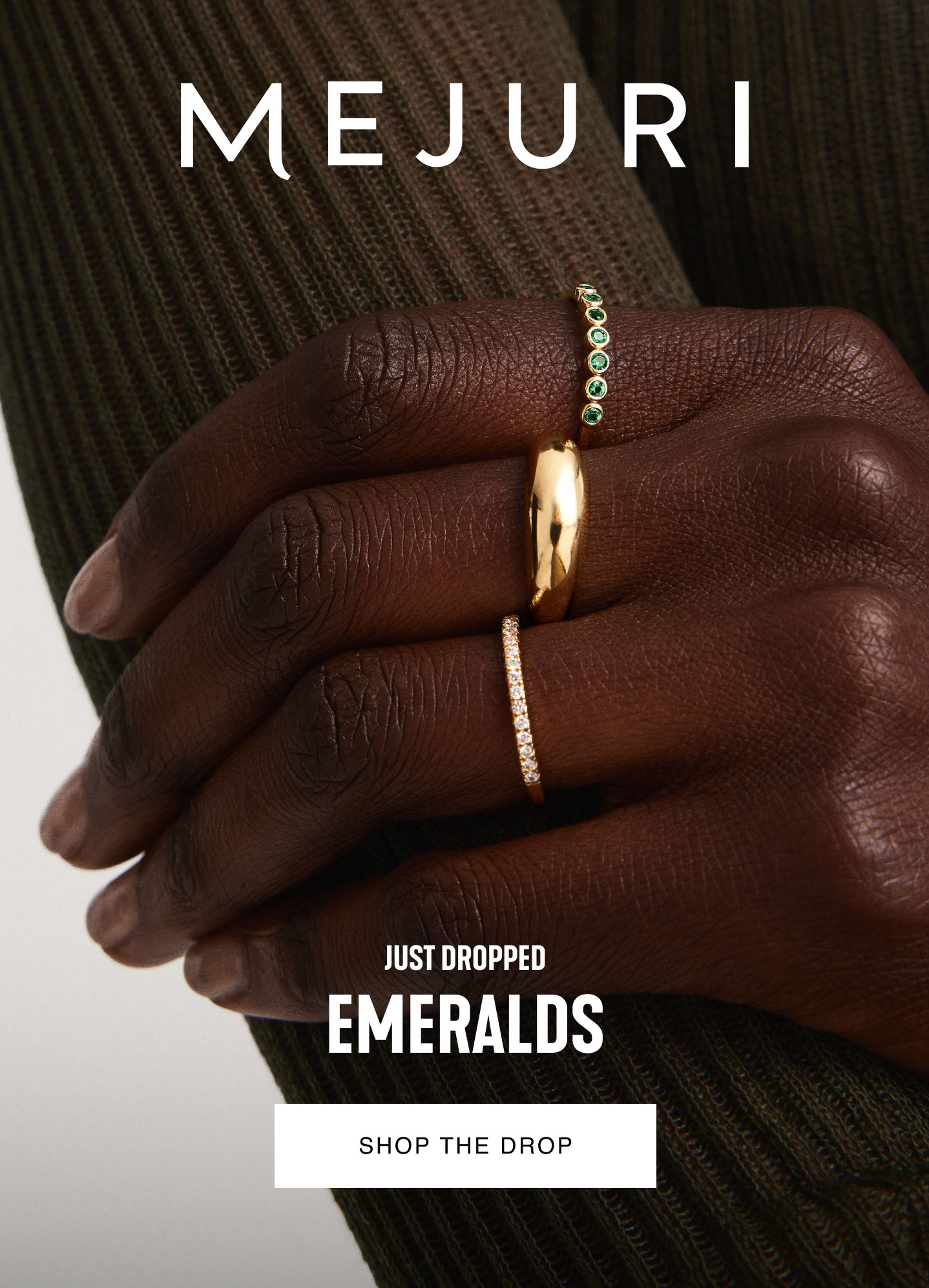 Mejuri. Just Dropped. Emeralds. Shop The Drop. 