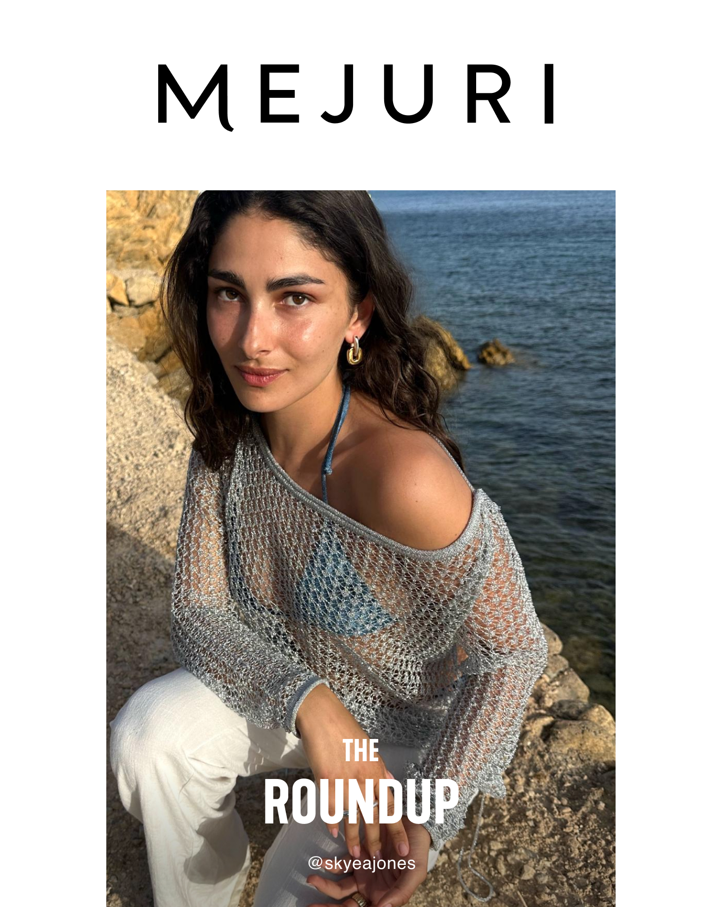 Mejuri. The Roundup. 