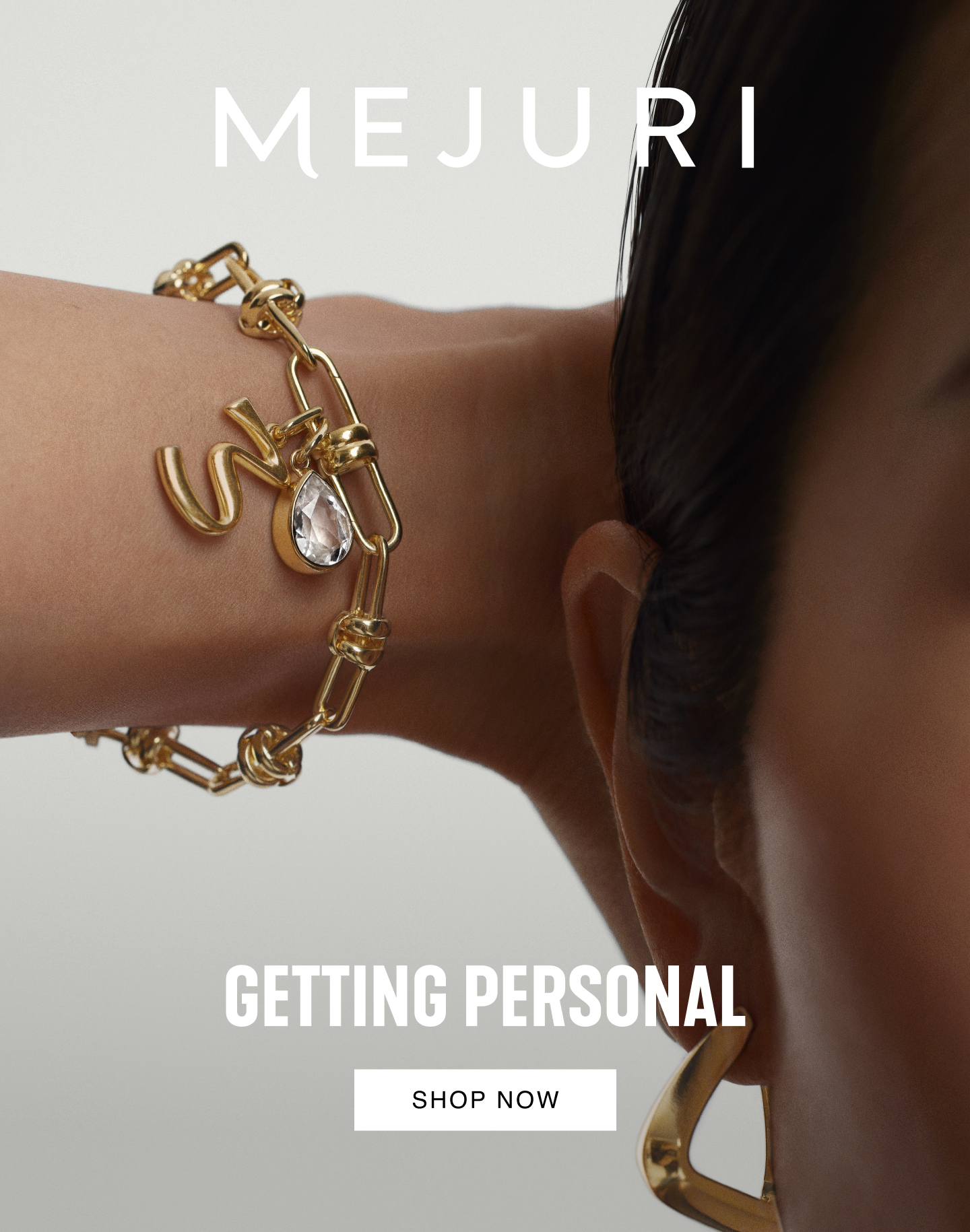 Mejuri. Getting Personal. Shop Now.