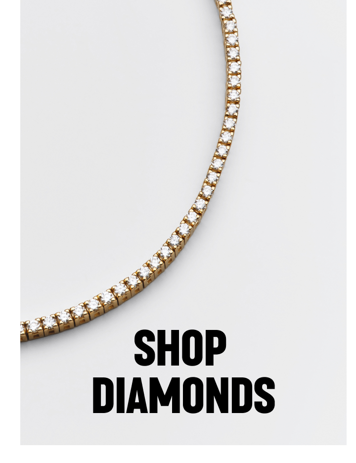 Shop Diamonds.