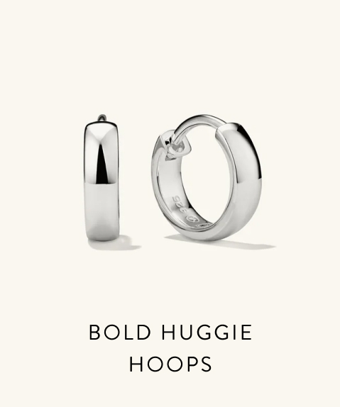 Bold Huggie Hoops.