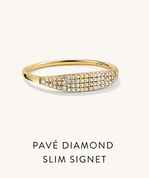 Pavé Diamond Slim Signet.