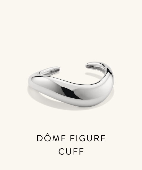 Dôme Figure Cuff.