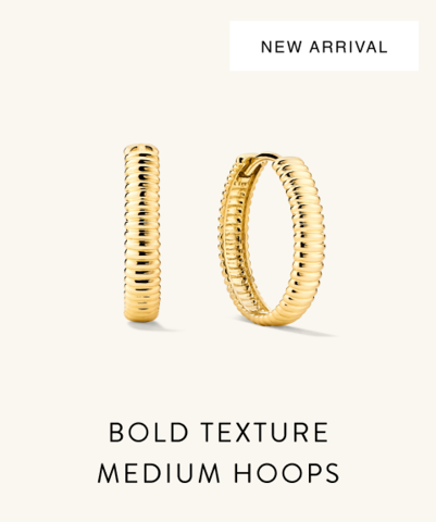 New Arrival. Bold Texture Medium Hoops.