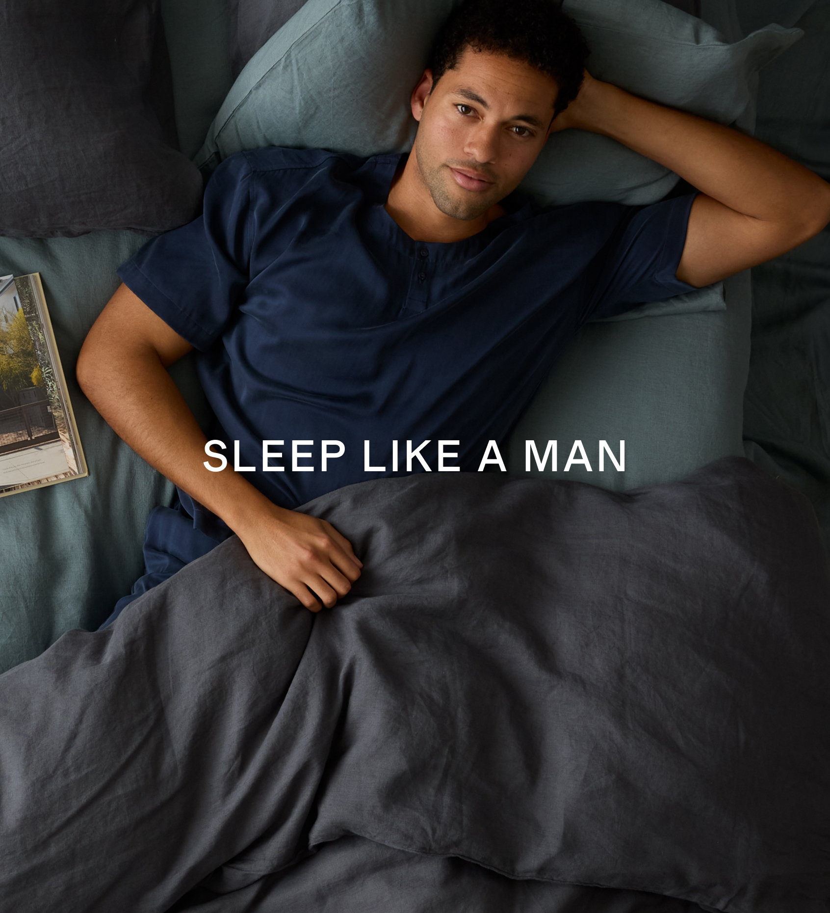 SLEEP LIKE A MAN