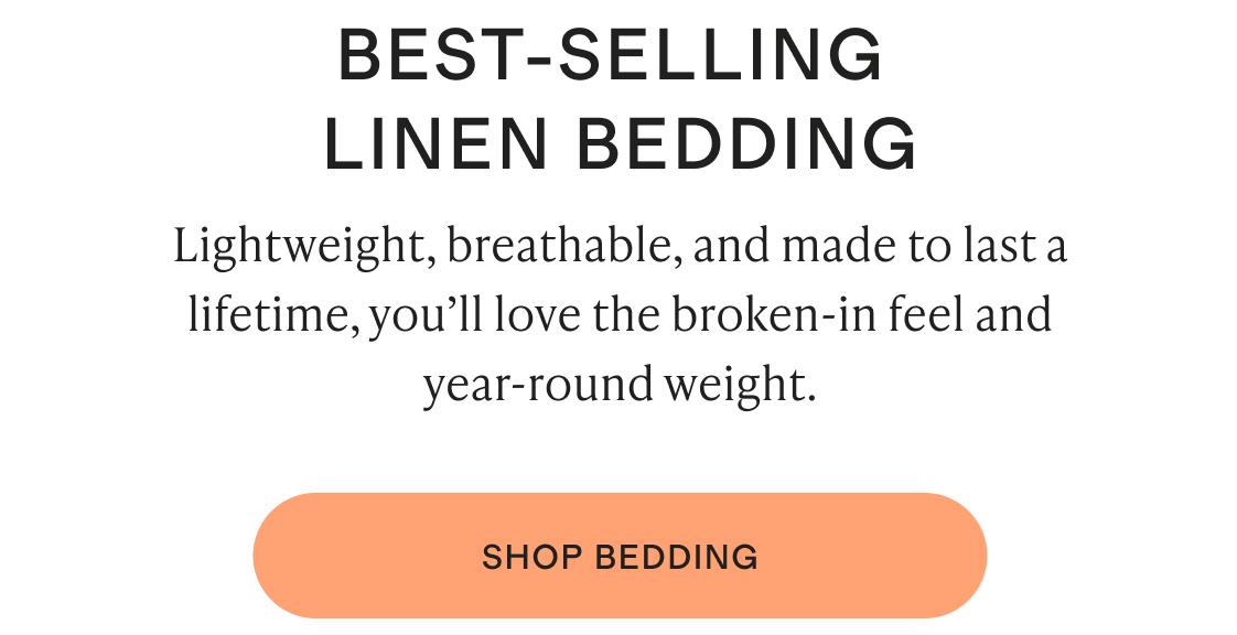 BEST-SELLING LINEN BEDDING