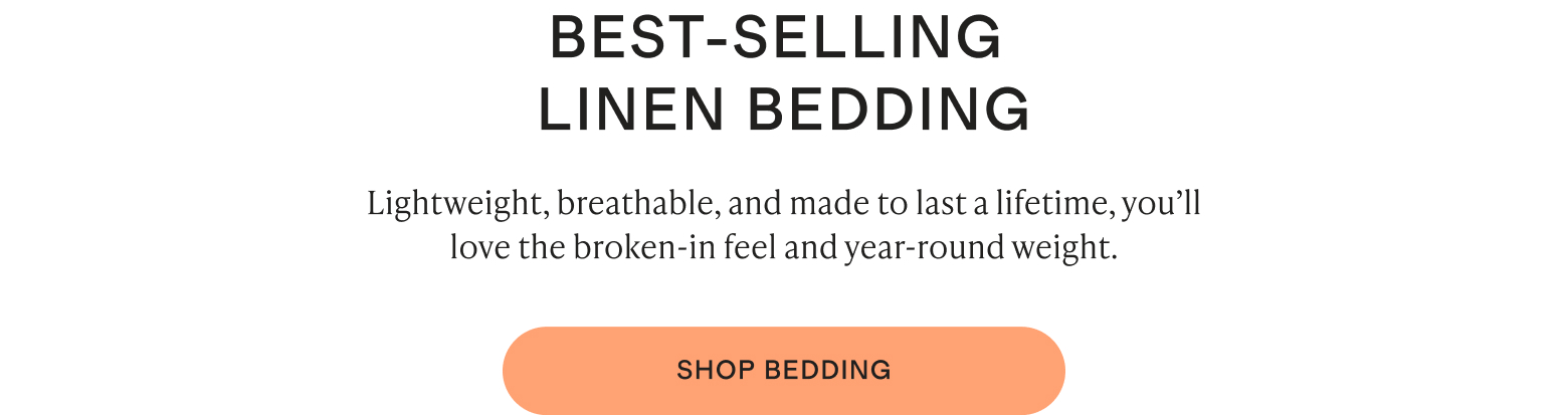 BEST-SELLING LINEN BEDDING