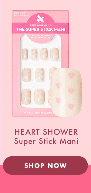 HEART SHOWER : SUPER STICK MANI