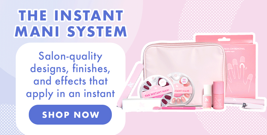 THE INSTANT MANI SYSTEM