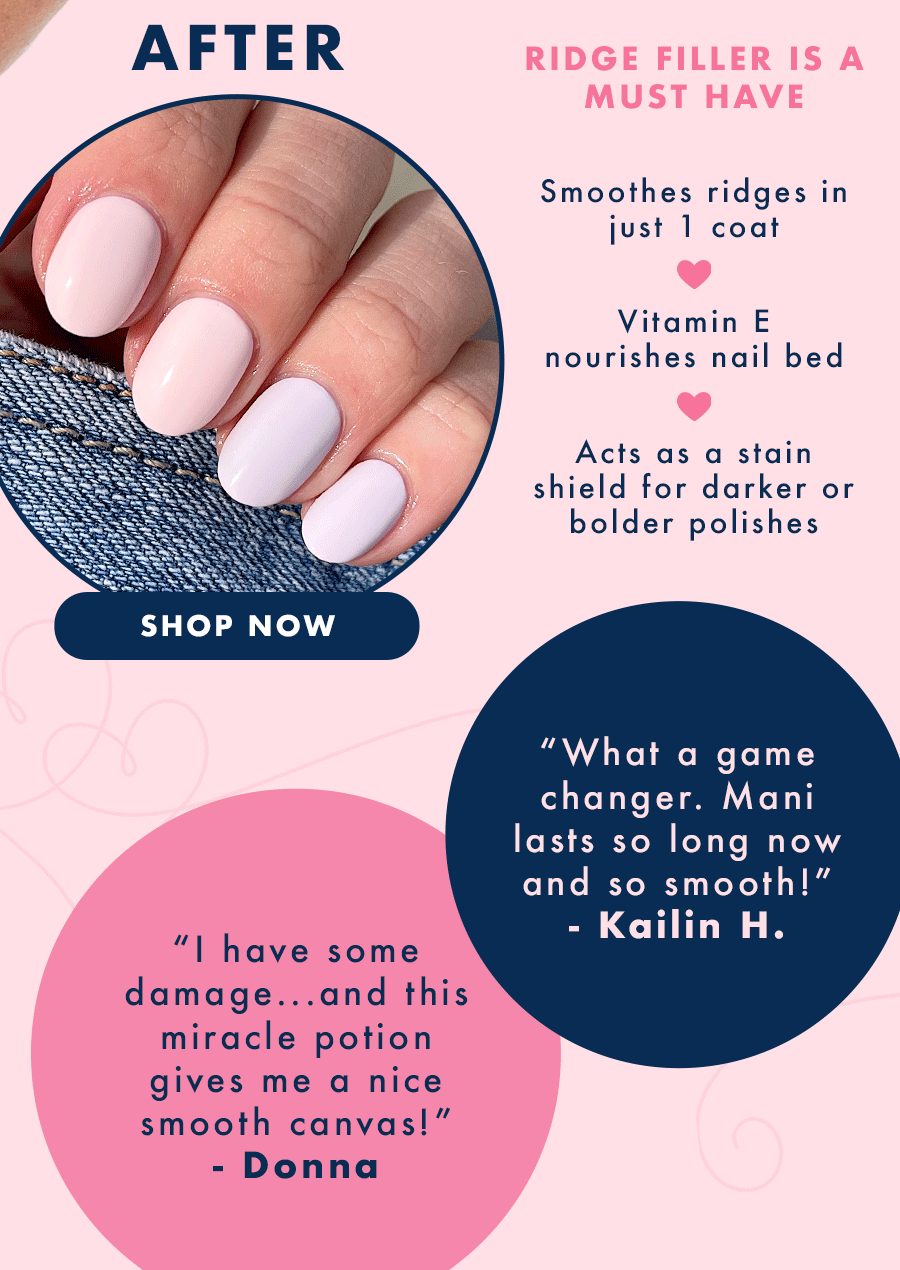 Ridge Filler makes every mani better Olive & June