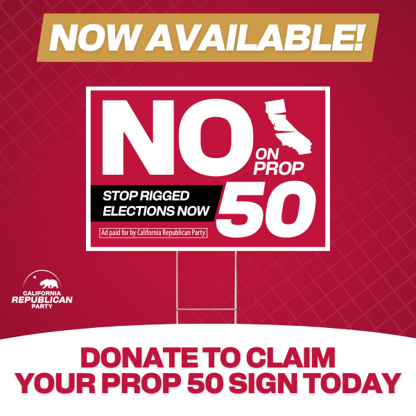 No on Prop 50 Lawn Signs