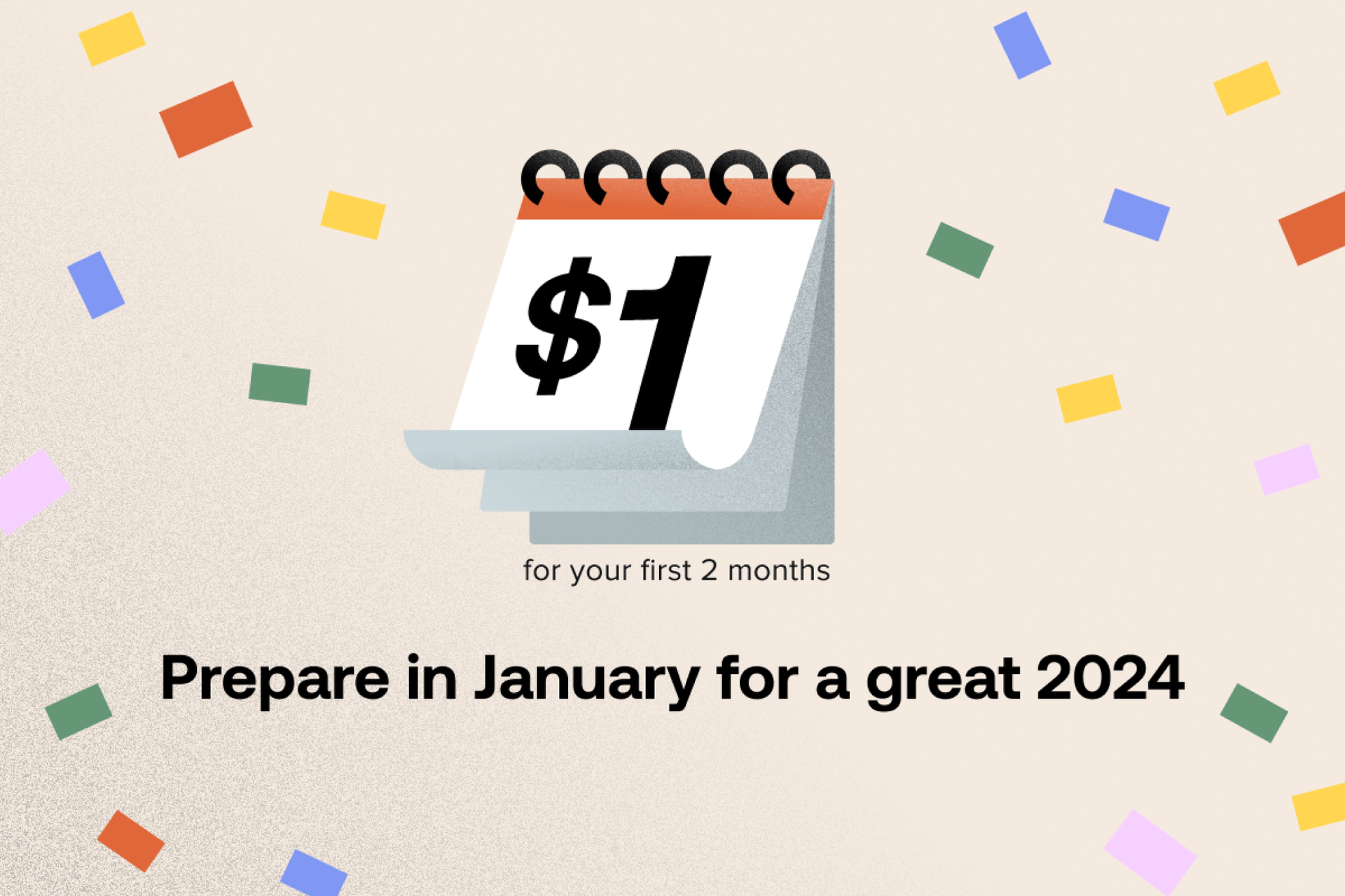 Prepare in January for a great 2024 when you join HoneyBook for $1/mo