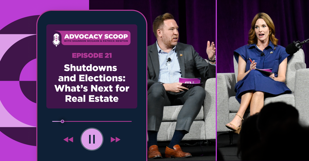 Advocacy Scoop | Shutdowns and Elections: What's Next for Real Estate