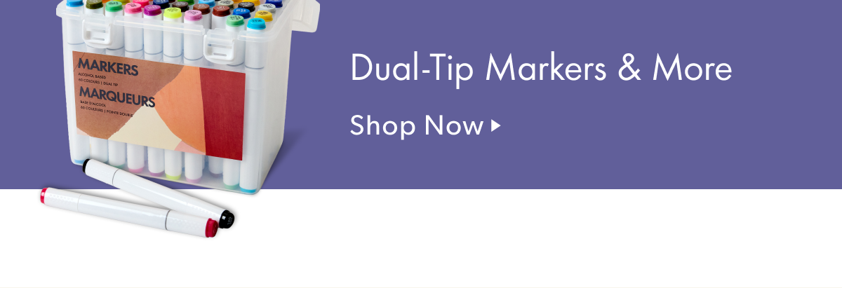Dual-Tip Markers & More