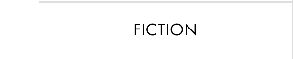 FICTION