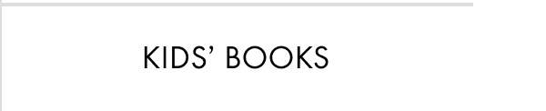 KIDS' BOOKS