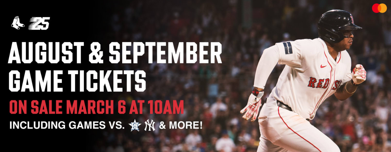 Red Sox August & September Game Tickets