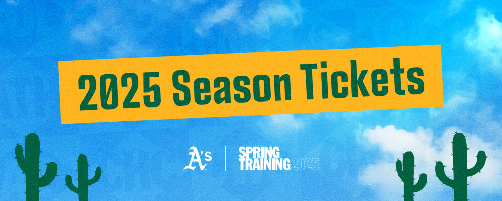 A's 2025 season tickets graphic