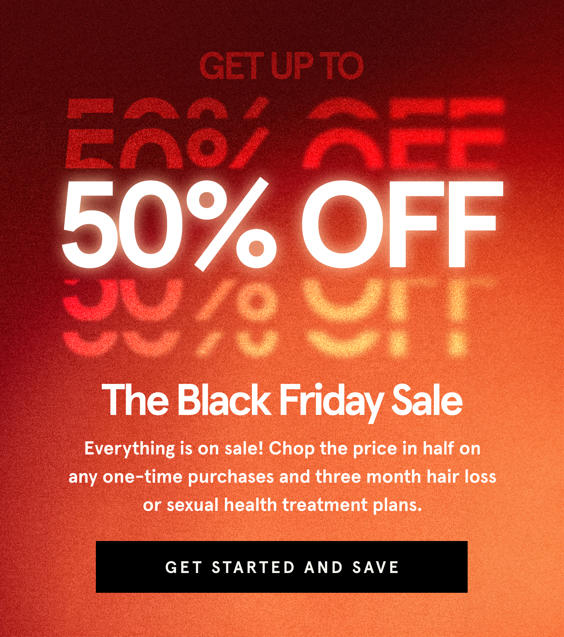 Get up to 50% off Get up to 50% off
