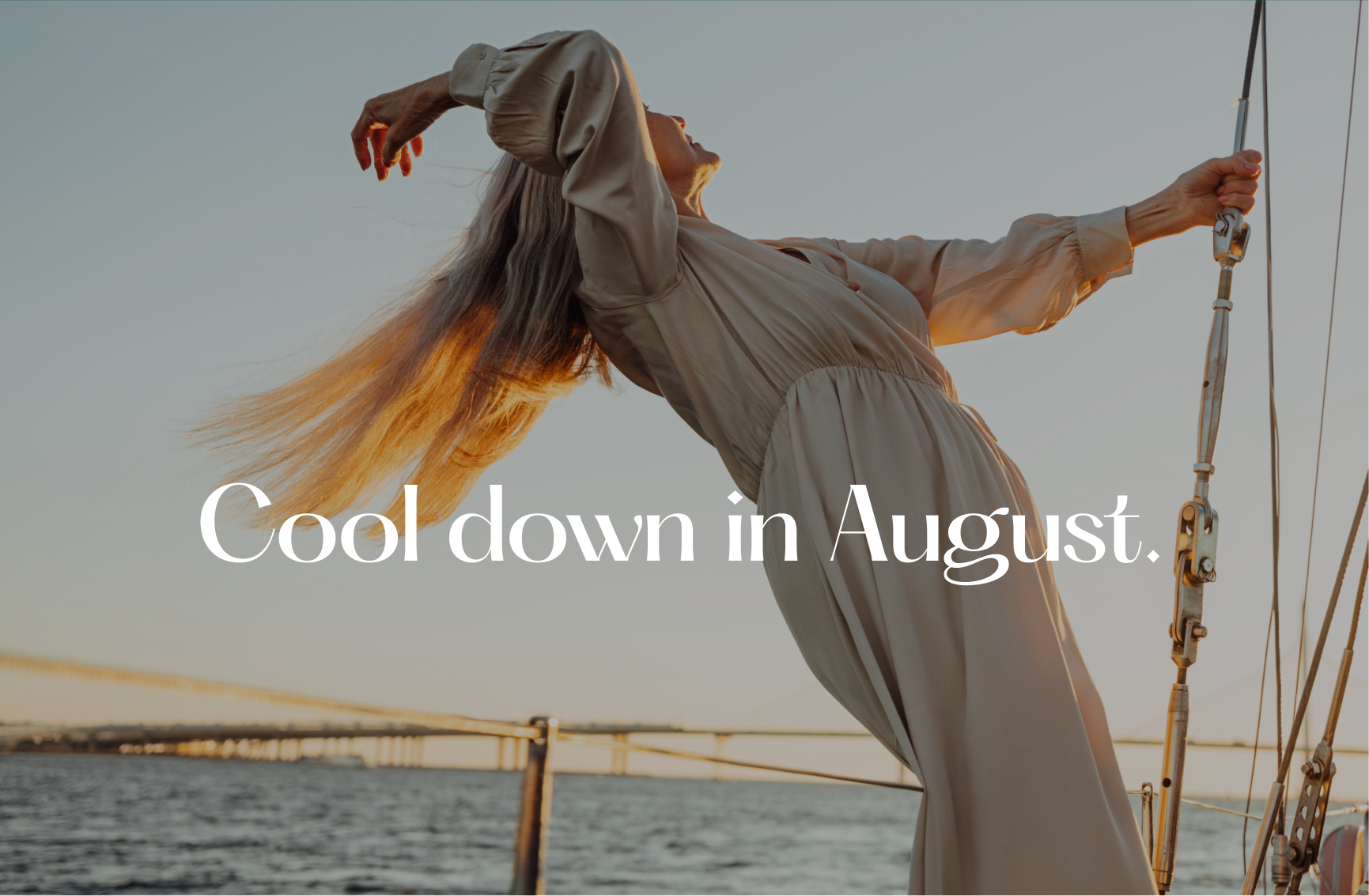 Cool down in August!