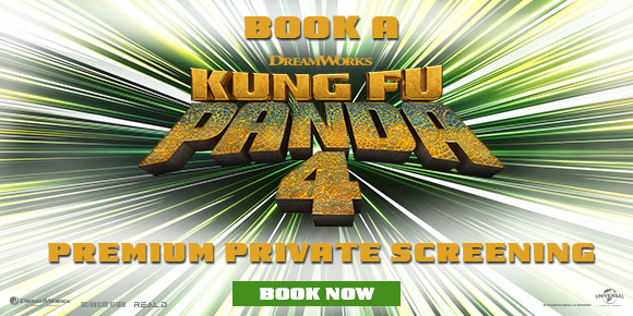 BOOK A KUNG FU PANDA 4 PREMIUM PRIVATE SCREENING | BOOK NOW