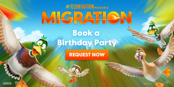 ILLUMINATION PRESENTS MIGRATION - Book a Birthday Party | REQUEST NOW