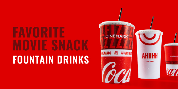 FAVORITE MOVIE SNACK FOUNTAIN DRINKS