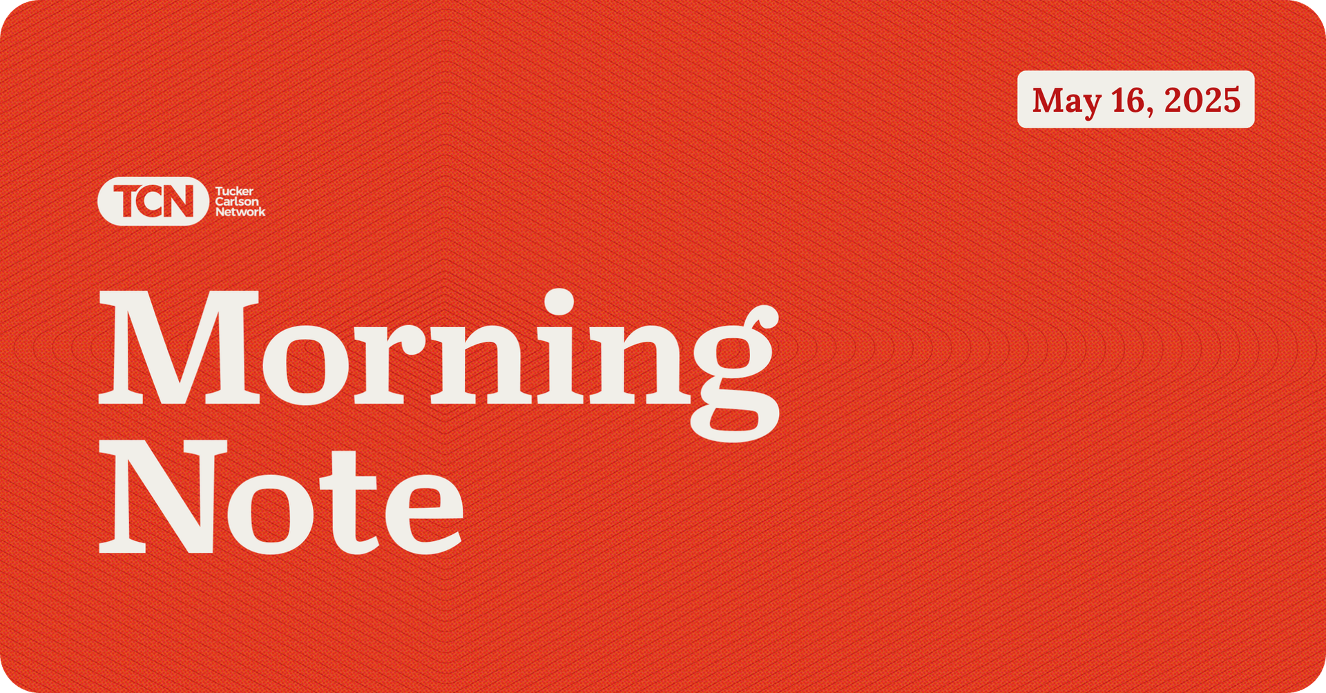 TCN Morning Note