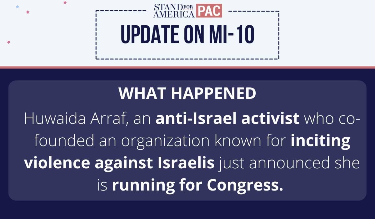 Update on MI-10: Huwaida Arraf, an anti-Israel activist just announced she is running for Congress.