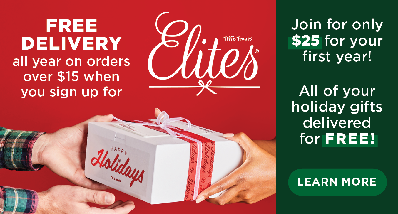 Don't FREE delivery through 12/24 Tiff's Treats