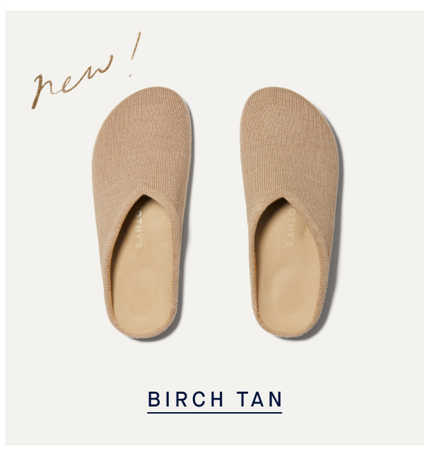 NEW BIRCH TAN