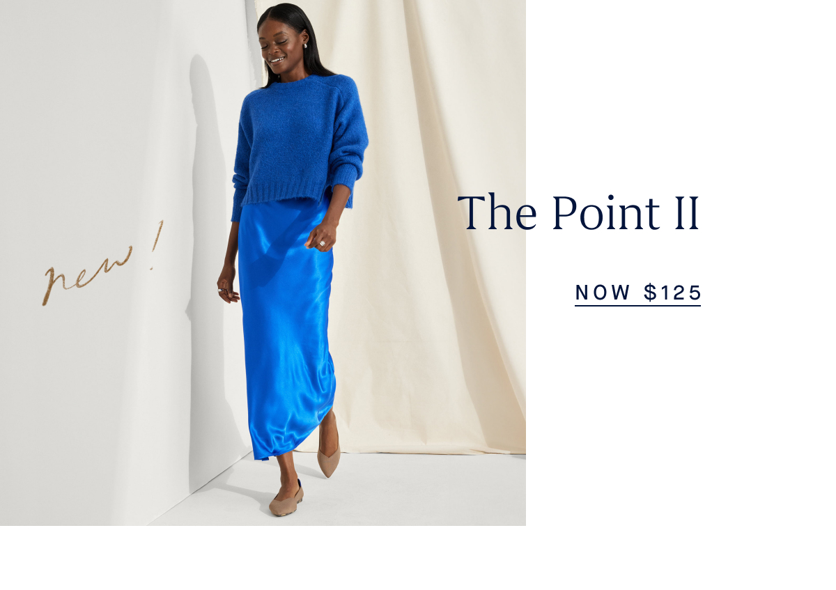 New! THE POINT II - NOW $125