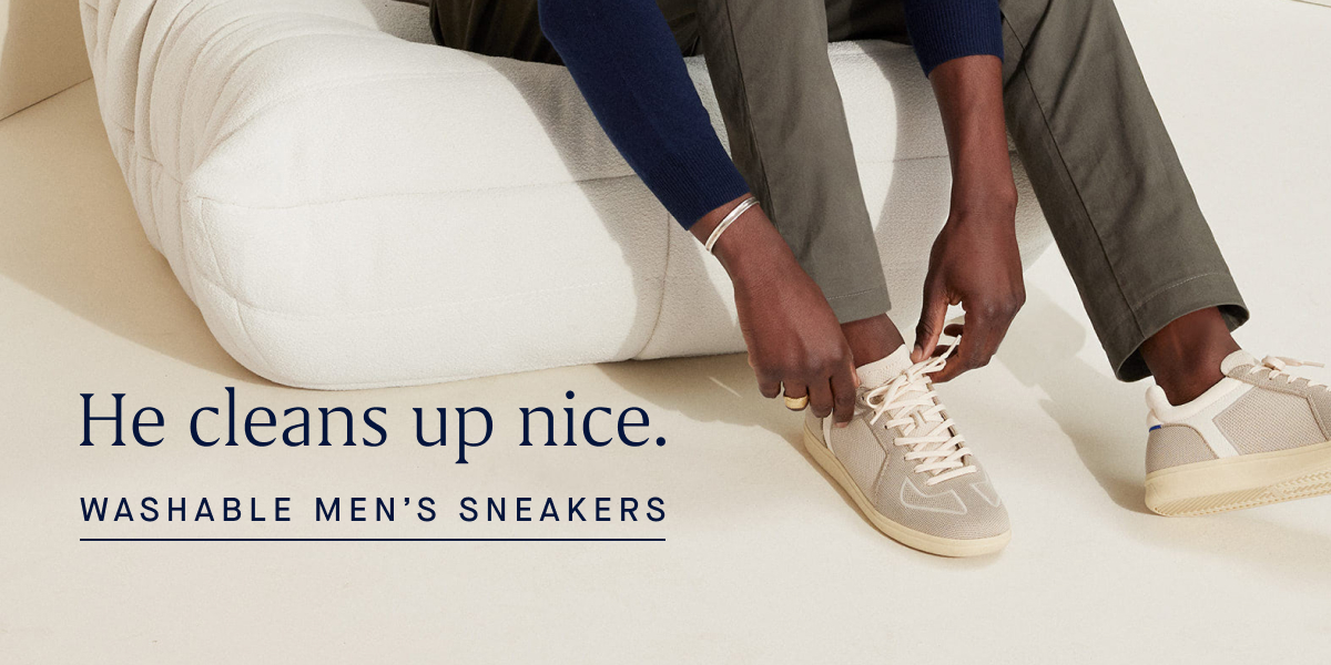 He cleans up nice. WASHABLE MEN’S SNEAKERS