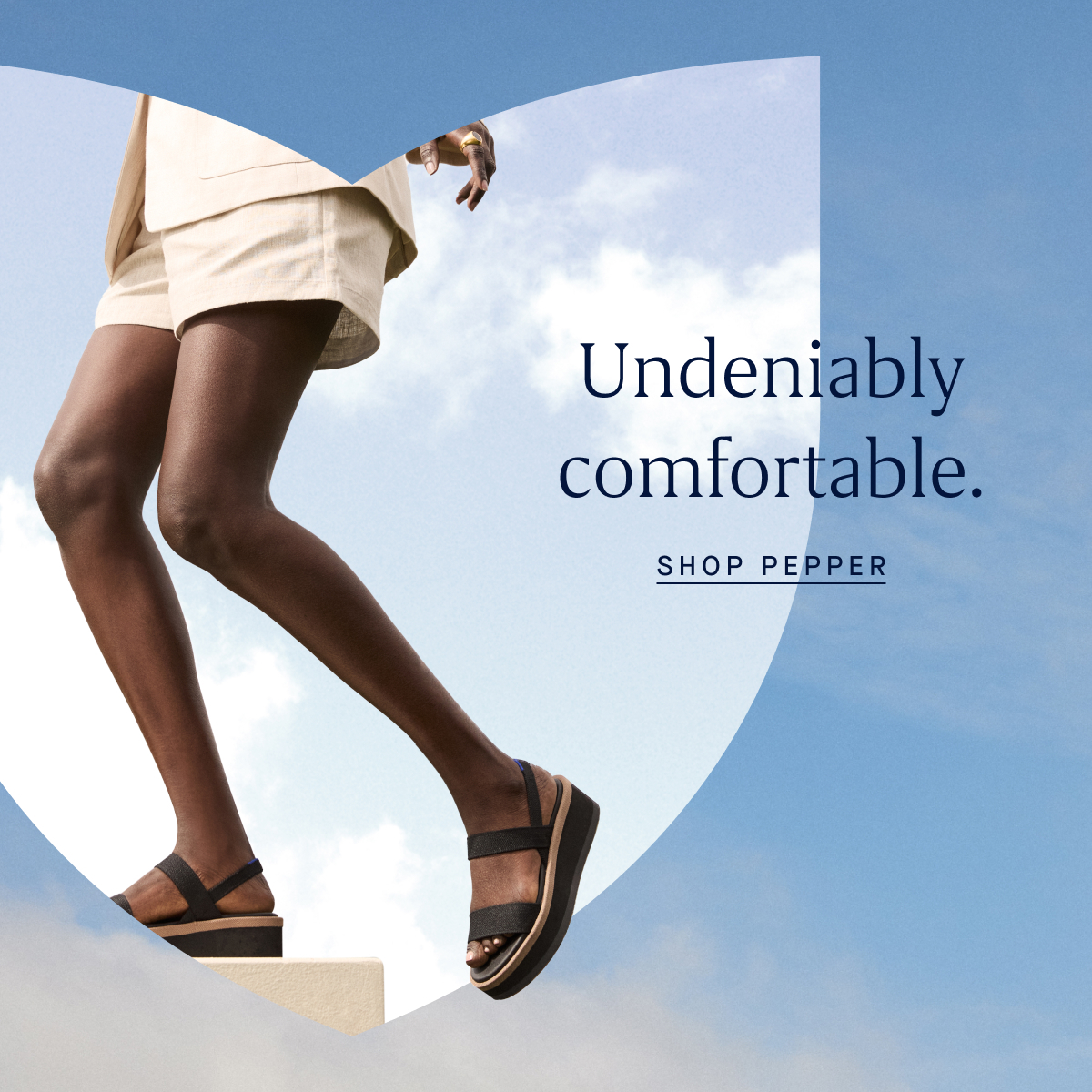 Undeniably comfortable. SHOP PEPPER