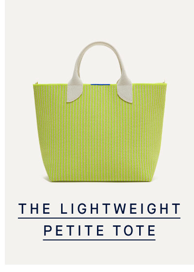 THE LIGHTWEIGHT PETITE TOTE