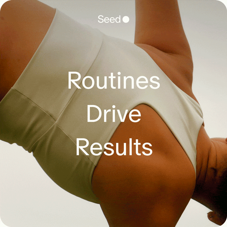 Seed | Routines Drive Results