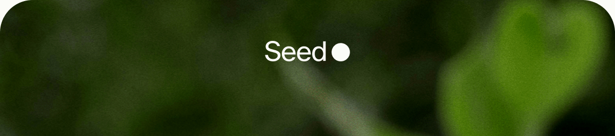 Seed