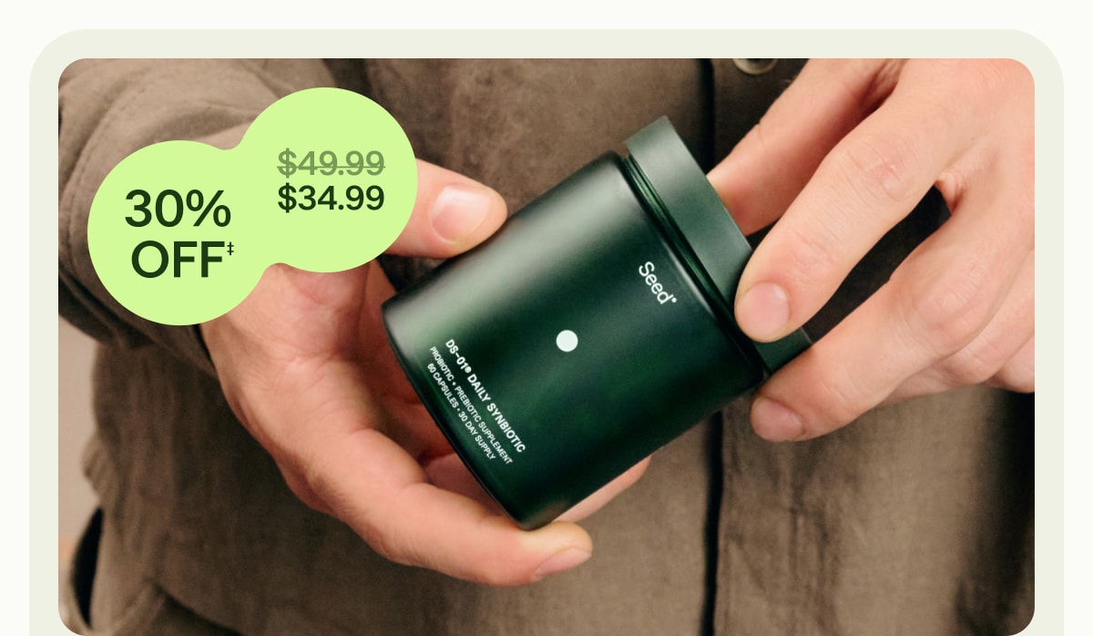 30% OFF‡ | ($49.99) $34.99