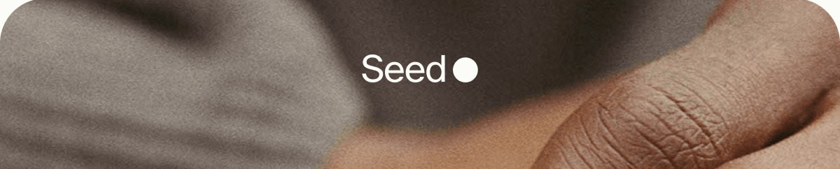 Seed