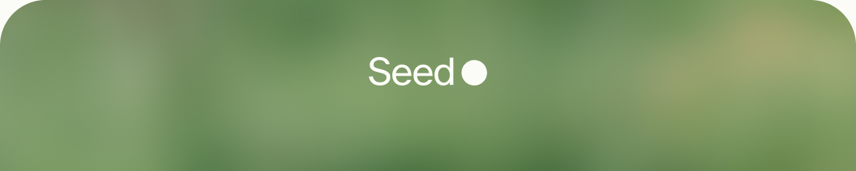 Seed