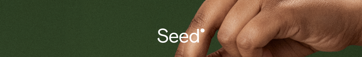 Seed