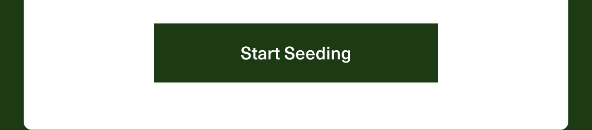 Start Seeding