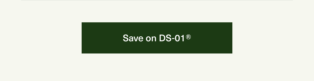 Save on DS-01®