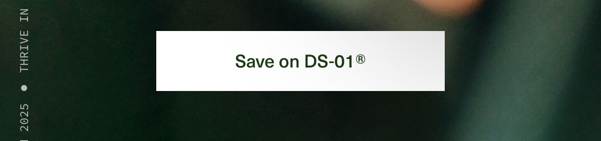 Save on DS-01®