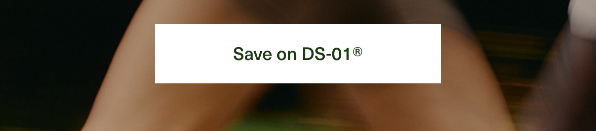 Save on DS-01®